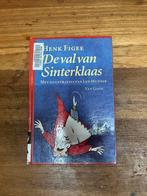 De val van Sinterklaas - Henk Figee, Ophalen of Verzenden, Zo goed als nieuw, Fictie algemeen
