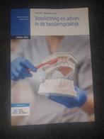 Voorlichting en advies in de tandartspraktijk, Boeken, Ophalen, Zo goed als nieuw, MBO, Rianne Schotsman, Nienke van Os