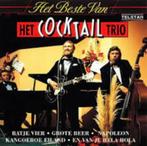 Het Cocktail Trio - Het Beste van het Cocktail Trio, Ophalen of Verzenden, Nieuw in verpakking, Levenslied of Smartlap