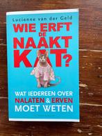 Lucienne van der Geld Wie erft de naaktkat? nalaten & erven, Nieuw, Alpha, Lucienne van der Geld, HBO