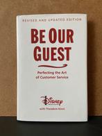 Be Our Guest Perfecting the Art of Customer Service - Disney, Boeken, Theodore Kinni, Zo goed als nieuw, Economie en Marketing