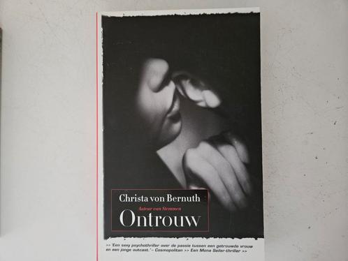 C. von Bernuth - ontrouw, Boeken, Thrillers, Zo goed als nieuw, Nederland, Ophalen of Verzenden