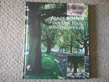 Als de bomen van Den Haag konden spreken / K Anema (2000) beschikbaar voor biedingen