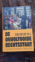 YBO Buruma- de onvoltooide rechtsstaat., Verzenden, Nieuw, YBO Buruma, Nederland
