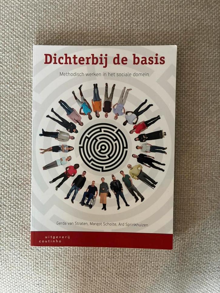 Margot Scholte - Dichterbij de basis, Boeken, Wetenschap, Zo goed als nieuw, Sociale wetenschap, Ophalen of Verzenden