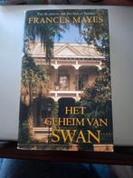 Het Geheim van Swan - Frances Mayes, Boeken, Frances Mayes, Ophalen of Verzenden, Zo goed als nieuw, Nederland