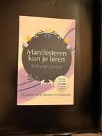 Manifesteren kun je leren - Willemijn Welten, Boeken, Ophalen of Verzenden, Zo goed als nieuw, Spiritualiteit algemeen, Achtergrond en Informatie