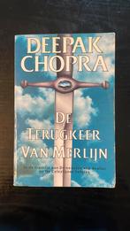 Deepak Chopra - De terugkeer van Merlijn, Boeken, Ophalen of Verzenden, Zo goed als nieuw, Deepak Chopra