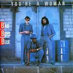 Bad Boys Blue – You're A Woman / VG+ / 2463, Ophalen of Verzenden, Zo goed als nieuw, Pop