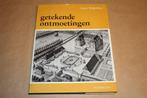 Getekende ontmoetingen. Met onze provinciën., Ophalen of Verzenden, Gelezen