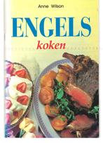Anne Wilson - Engels koken, Anne Wilson, Ophalen of Verzenden, Zo goed als nieuw, Europa