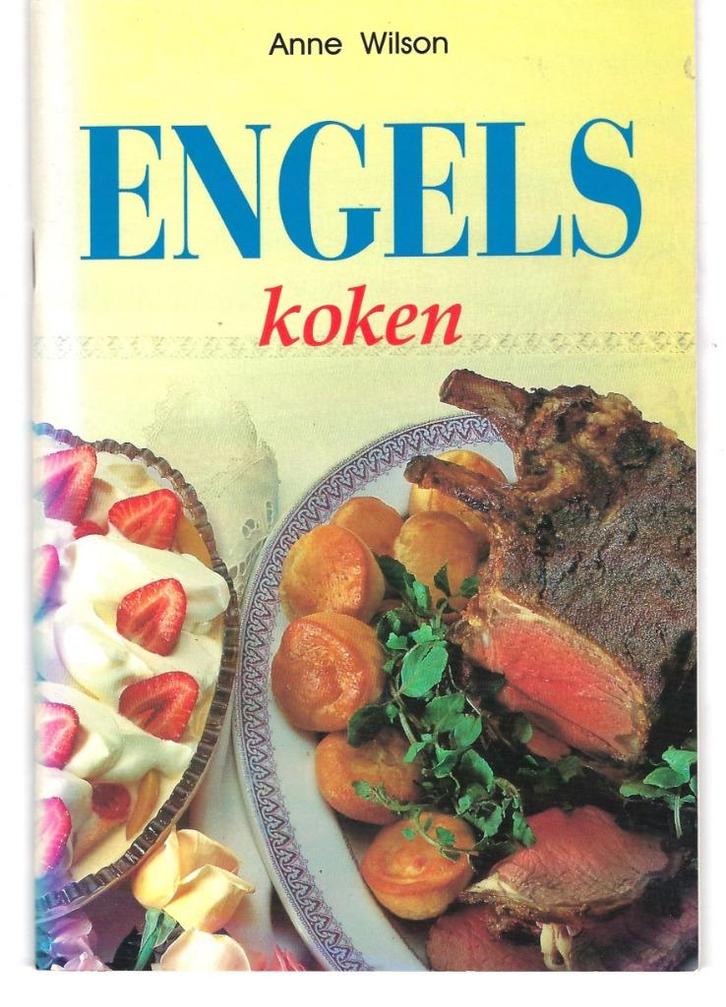 Anne Wilson - Engels koken, Boeken, Kookboeken, Zo goed als nieuw, Europa, Ophalen of Verzenden
