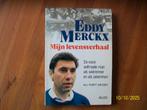 Eddy Merckx - Mijn Levensverhaal ( Wielrennen), Verzenden, Zo goed als nieuw, Lopen en Fietsen