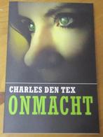 Charles den Tex, Onmacht, Ophalen of Verzenden, Nieuw, Charles den Tex