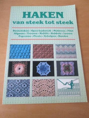 haken. Haken van steek tot steek . Boek  beschikbaar voor biedingen