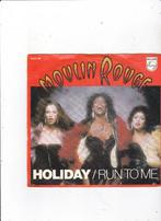 7" Single Moulin Rouge - Holiday, Cd's en Dvd's, Vinyl Singles, Ophalen of Verzenden, Gebruikt, Pop