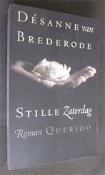 Desanne van Brederode : Stille Zaterdag, Ophalen of Verzenden, Zo goed als nieuw
