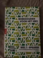 Boekhouden voor het HBO - Deel 1 (Opdrachten), Boeken, Studieboeken en Cursussen, Ophalen of Verzenden, Beta, Zo goed als nieuw