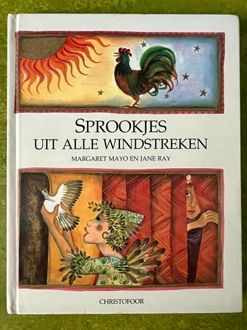 Sprookjes Uit Alle Windstreken - Margaret Mayo beschikbaar voor biedingen