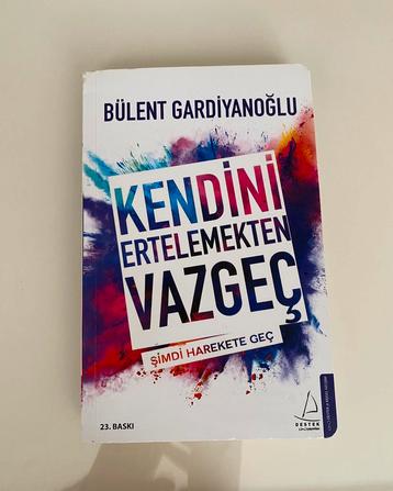 Bülent Gardiyanoğlu – Kendini Ertelemekten Vazgeç beschikbaar voor biedingen