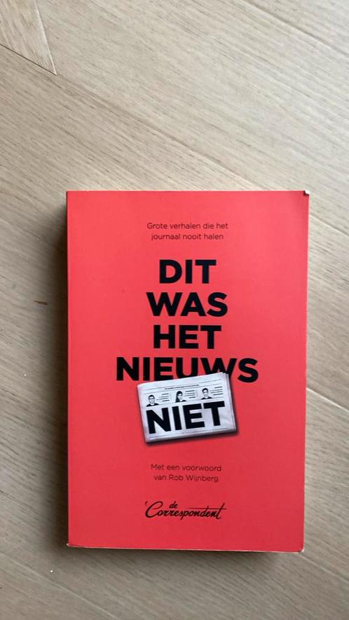 De Correspondent - Dit was het nieuws niet, Boeken, Overige Boeken, Zo goed als nieuw, Ophalen of Verzenden