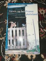 Leven op het Franse platteland - Heleen Oosterveld, Ophalen of Verzenden, Zo goed als nieuw, Europa