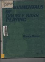 B. Green fundamentals of Double Bass playing, Ophalen of Verzenden, Gebruikt, Artiest of Componist, Contrabas