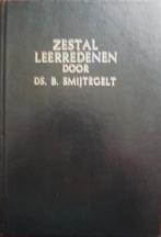 ds. B. Smijtegelt - Zestal Leeredenen, Boeken, Godsdienst en Theologie, Ophalen of Verzenden, Gelezen, Christendom | Protestants