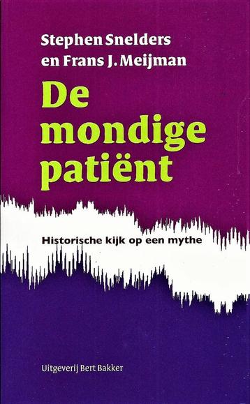 De Mondige Patiënt - Stephen Snelders / 9789035133488   beschikbaar voor biedingen