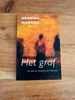 Henning Mankell - Het graf, Boeken, Thrillers, Ophalen of Verzenden, Zo goed als nieuw, Henning Mankell, Nederland