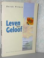 Derek Prince - Leven door geloof, Ophalen of Verzenden, Zo goed als nieuw, Christendom | Protestants