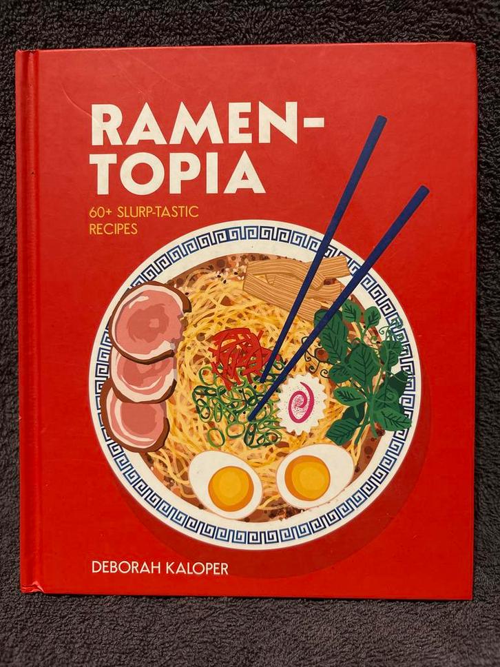 Ramen-Topia Kookboek - Deborah Kaloper, Boeken, Kookboeken, Zo goed als nieuw, Voorgerechten en Soepen, Azië en Oosters, Gezond koken