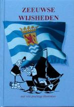 Zeeuwse wijsheden, Boeken, Ophalen of Verzenden, Zo goed als nieuw