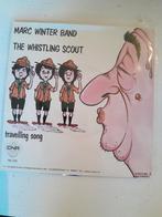 Marc winter band 7 inch the whistling scout, Cd's en Dvd's, Vinyl Singles, Ophalen of Verzenden, Zo goed als nieuw