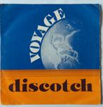 Voyage - Discotch, Cd's en Dvd's, Vinyl Singles, Gebruikt, 7 inch, Single, Ophalen of Verzenden