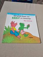 Max Velthuijs - Het grote boek van Kikker en Varkentje, Ophalen of Verzenden, Zo goed als nieuw, Max Velthuijs