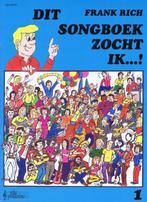 dit songboek zocht ik frank rich deel 1, Muziek en Instrumenten, Bladmuziek, Nieuw, Ophalen of Verzenden, Populair