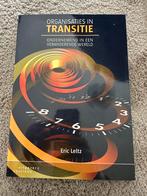 Eric Leltz - Organisaties in transitie, Sociale wetenschap, Ophalen of Verzenden, Zo goed als nieuw, Eric Leltz