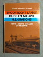 Spoortocht langs oude en nieuwe NS-Stations (N-H/Z-H/Flevo), Boeken, Vervoer en Transport, Ophalen of Verzenden, Zo goed als nieuw