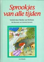 Sprookjes van alle tijden van Nienke van Hichtum, Boeken, Sprookjes en Fabels, Ophalen of Verzenden, Zo goed als nieuw