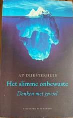 Het slimme onbewuste - AP Dijksterhuis, Boeken, Ophalen of Verzenden, Gelezen, Cognitieve psychologie