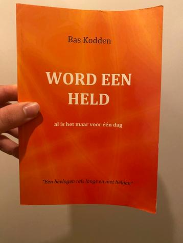 Word een Held - Bas Kodden beschikbaar voor biedingen