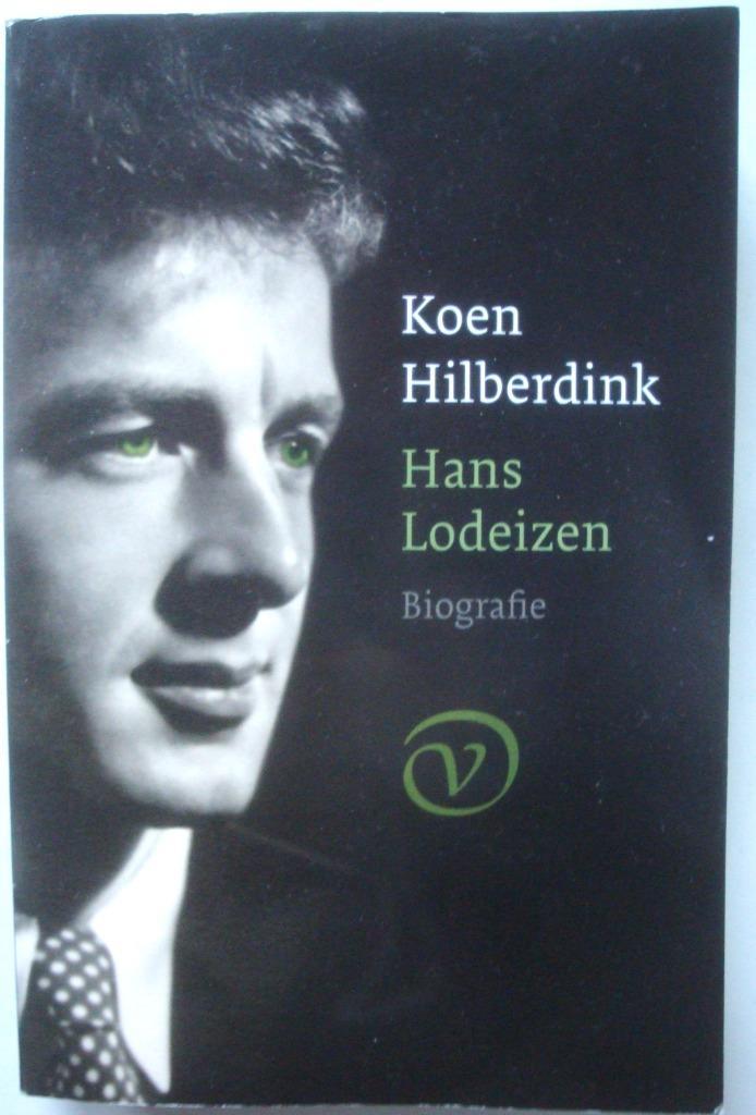 Koen Hilberdink Hans Lodeizen, Biografie, G.A. van Oorschot, Boeken, Biografieën, Zo goed als nieuw, Kunst en Cultuur, Ophalen of Verzenden