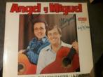 Lp Angel y Miquel, Ophalen of Verzenden, Zo goed als nieuw