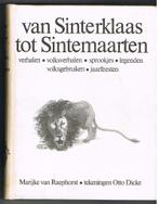 Van Sinterklaas tot Sintemaarten, Boeken, Ophalen of Verzenden
