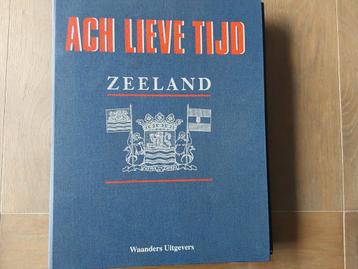 Ach lieve tijd  / Zeeland  beschikbaar voor biedingen