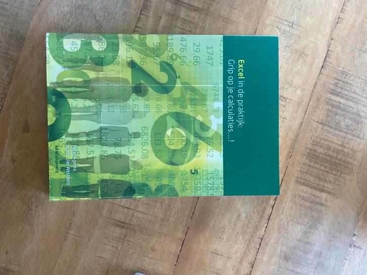 Excel in de praktijk - Grip op je berekeningen!, Boeken, Informatica en Computer, Zo goed als nieuw, Software, Ophalen