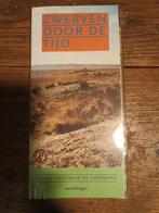 Zwerven door de tijd - Wandeling tussen Groningen  Coevorden, Overige merken, Fiets- of Wandelgids, Europa, Ophalen of Verzenden