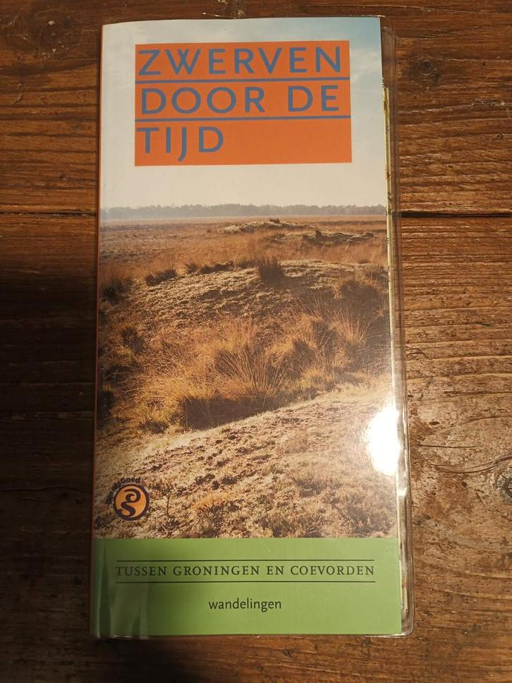 Zwerven door de tijd - Wandeling tussen Groningen  Coevorden, Boeken, Reisgidsen, Zo goed als nieuw, Fiets- of Wandelgids, Europa