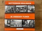 Rotterdam-Kralingen in vroeger tijden, Boeken, Geschiedenis | Stad en Regio, 20e eeuw of later, Ophalen of Verzenden, Zo goed als nieuw
